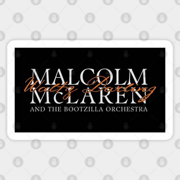 Malcolm McLaren Waltz Darling Sticker by Timeless Chaos